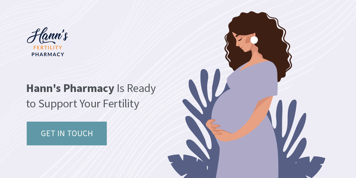 Hann's Pharmacy Is Ready to Support Your Fertility